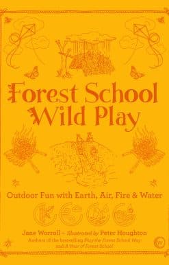 Forest School Wild Play