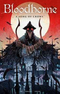 Bloodborne Vol. 3: A Song Of Crows (Graphic Novel)