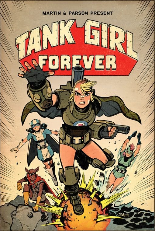 Tank Girl Vol. 2: Tank Girl Forever (Graphic Novel):