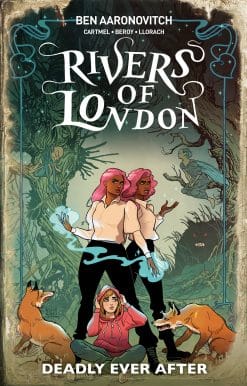 Rivers Of London: Deadly Ever After (Graphic Novel)
