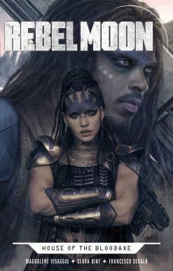 Rebel Moon: House of the Bloodaxe