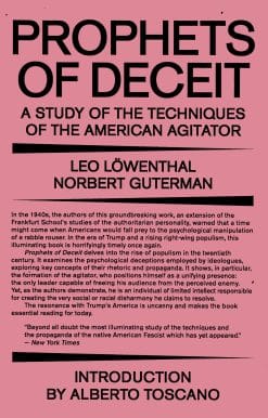 Prophets of Deceit: A Study of the Techniques of the American Agitator