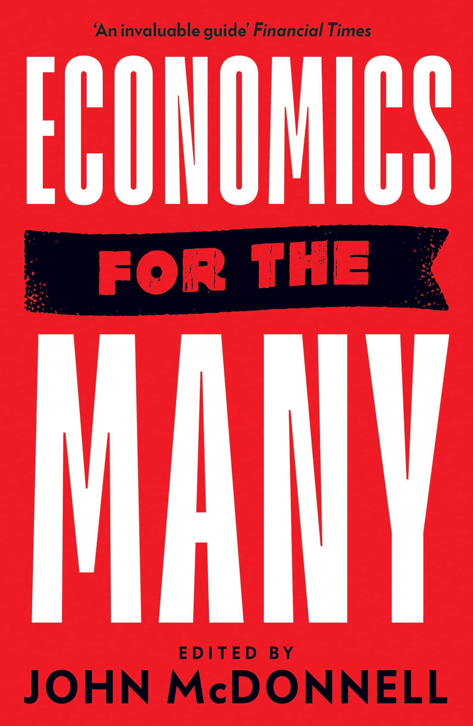9781788737449 Economics for the Many