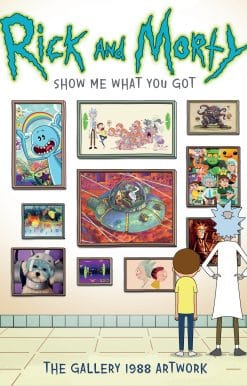 Rick and Morty: Show Me What You Got