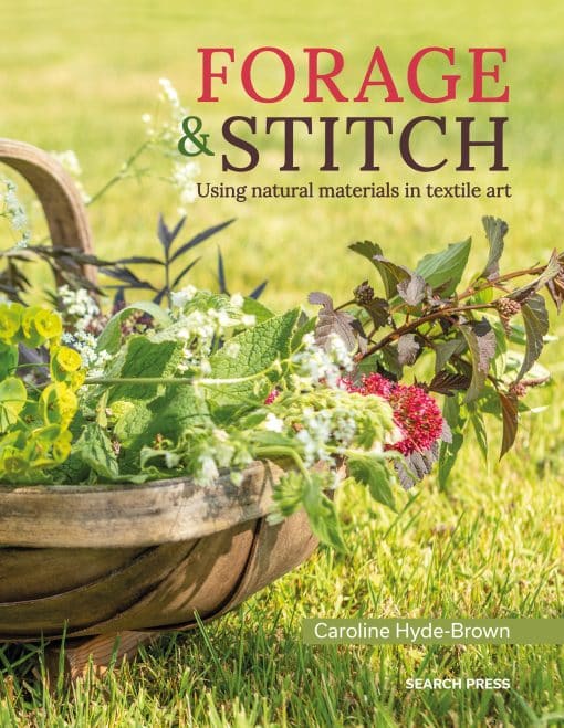 Using natural materials in textile art: Forage & Stitch