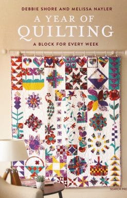 A Block for Every Week: A Year of Quilting