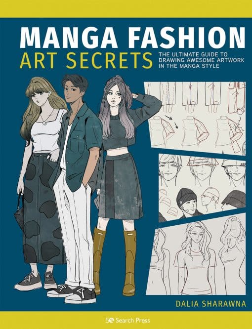 The Ultimate Guide to Making Stylish Artwork in the Manga Style: Manga Art Fashion Secrets