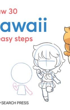 Draw 30: Kawaii: in easy steps