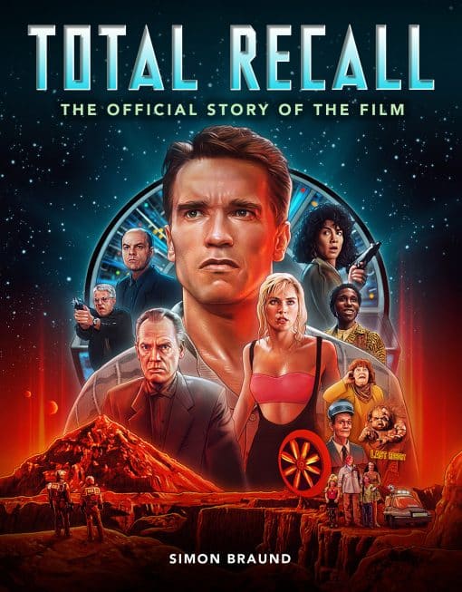 Total Recall: The Official Story of the Film: