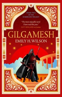 The Sumerians Trilogy: Gilgamesh