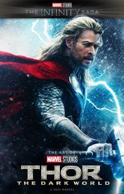 Marvel Studios' The Infinity Saga - Thor: The Dark World: The Art of the Movie