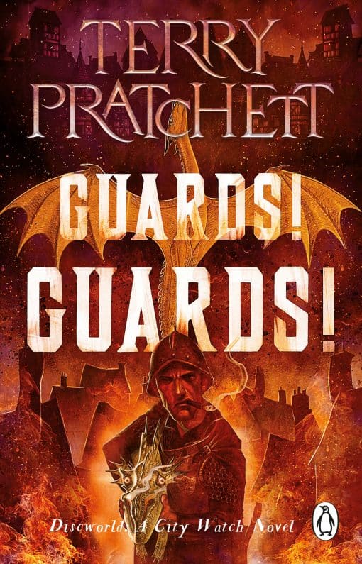 Guards! Guards!: (Discworld Novel 8)