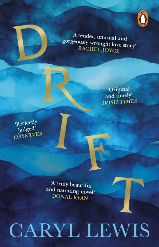 Drift: A story of love, magic and the irresistible lure of the sea