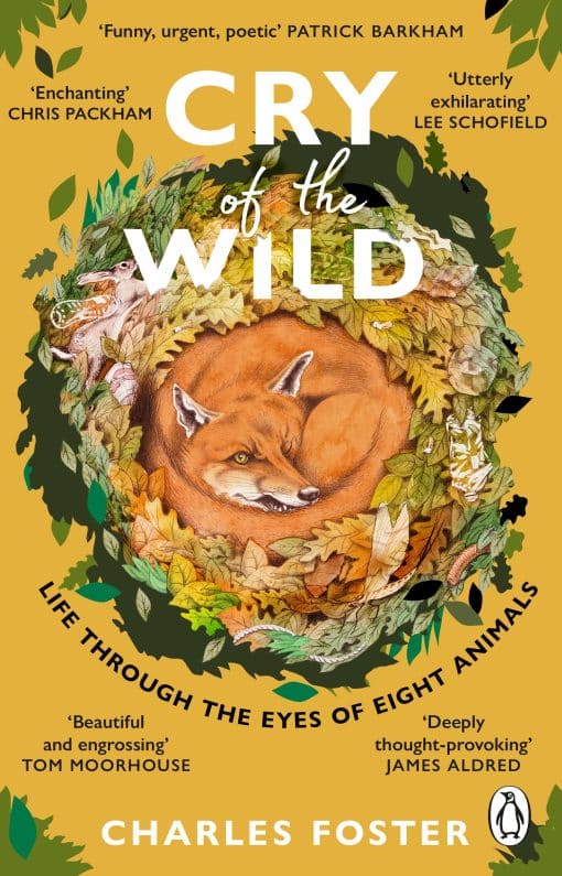 Cry of the Wild: Life through the eyes of eight animals