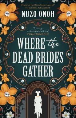 Where the Dead Brides Gather