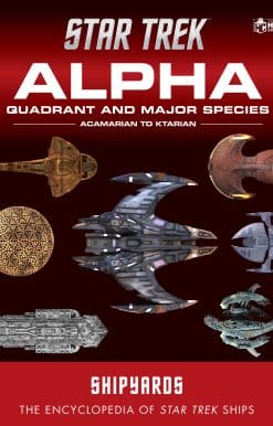 Star Trek Shipyards: Alpha Quadrant and Major Species Volume 1