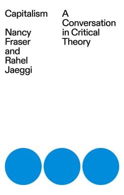 Capitalism: A Conversation in Critical Theory