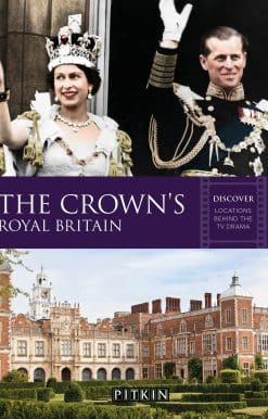 The Crown's Royal Britain: Discover Locations Behind the TV Drama