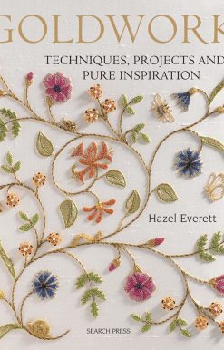 Techniques, Projects and Pure Inspiration: Goldwork