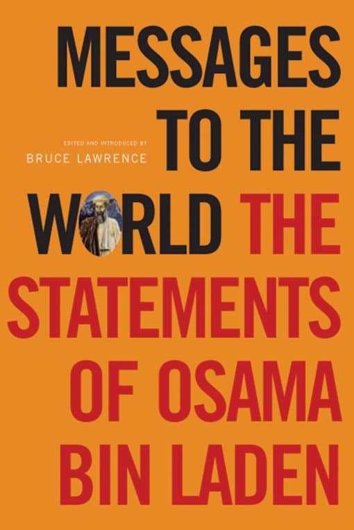 The Statements of Osama Bin Laden: Messages to the World