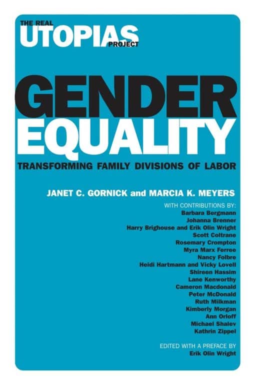 Transforming Family Divisions of Labor: Gender Equality