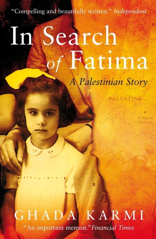 In Search of Fatima: A Palestinian Story