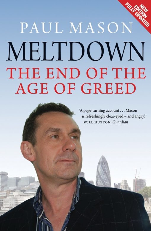 The End of the Age of Greed: Meltdown