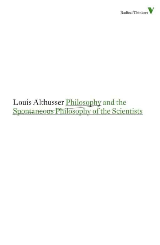 Philosophy and the Spontaneous Philosophy of the Scientists