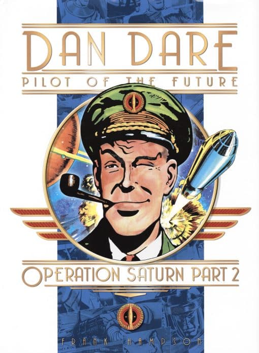 Classic Dan Dare: Operation Saturn Part 2: