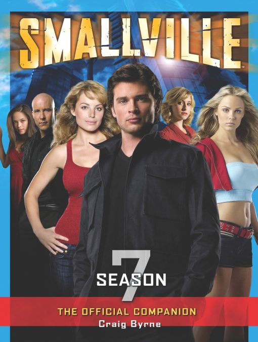 Smallville: The Official Companion Season 7