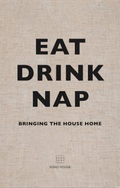 Eat, Drink, Nap: Bringing the House Home