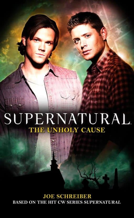 Supernatural: The Unholy Cause