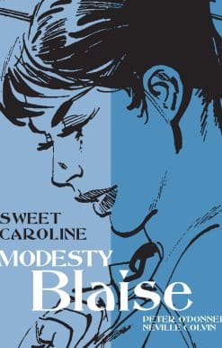 Modesty Blaise: Sweet Caroline