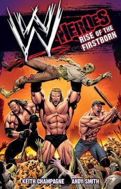 WWE: Heroes: Rise of the Firstborn: