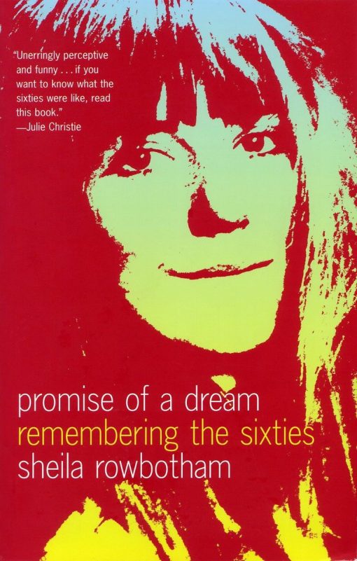 Remembering the Sixties: Promise of a Dream