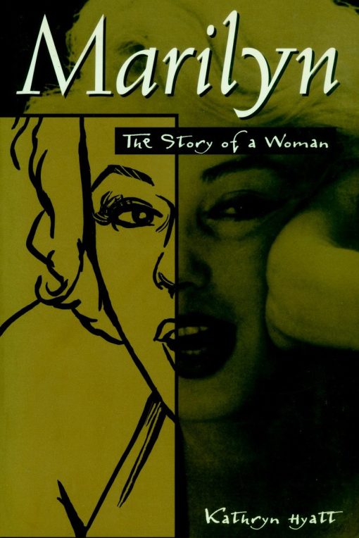 The Story of a Woman: Marilyn