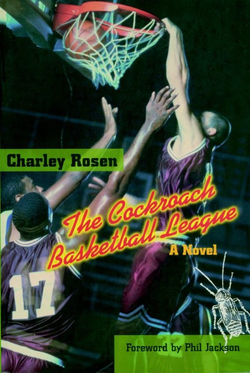 The Cockroach Basketball League: A Novel