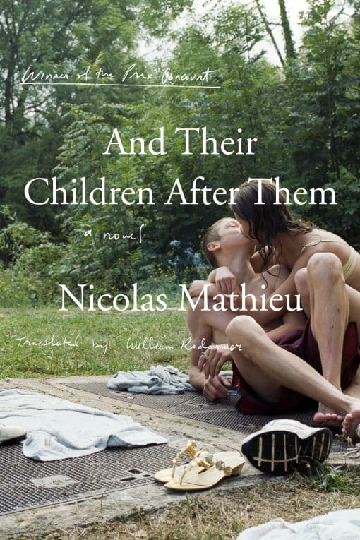 And Their Children After Them: A Novel