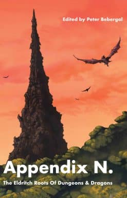Appendix N: The Eldritch Roots of Dungeons and Dragons