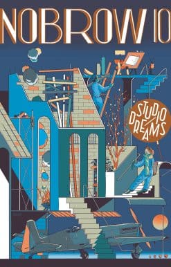 Nobrow 10: Studio Dreams: Nobrow Magazine