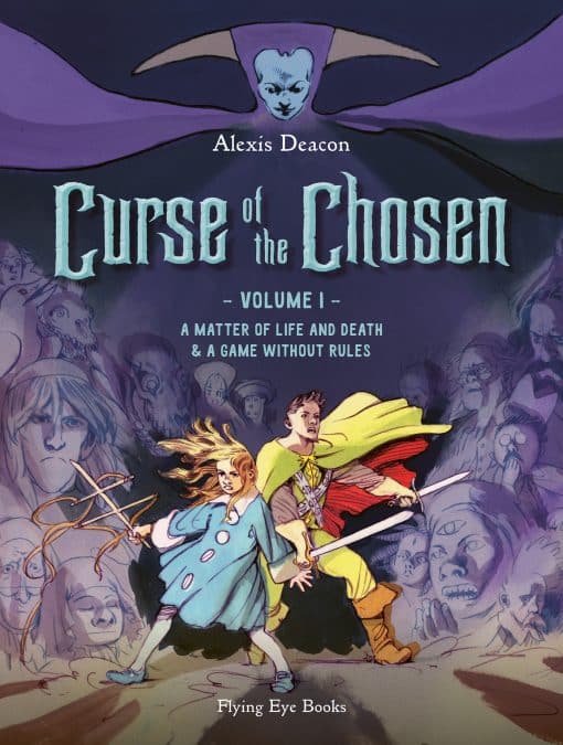 Curse of the Chosen vol. 1: A Matter of Life and Death & A Game Without Rules