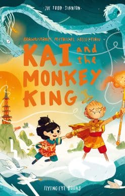 Kai and the Monkey King: Brownstone's Mythical Collection 3