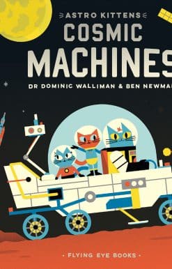 Astro Kittens: Cosmic Machines