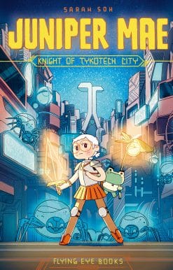 Juniper Mae: Knight of Tykotech City