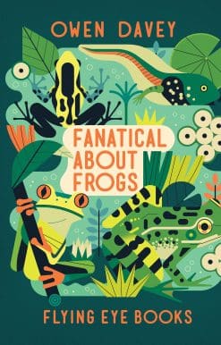Fanatical About Frogs