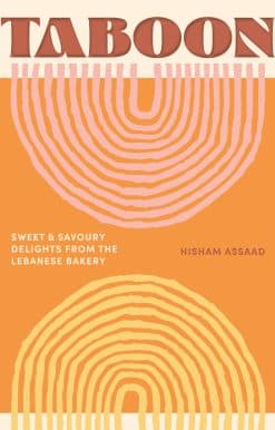 Taboon: Sweet & Savoury Delights from the Lebanese Bakery