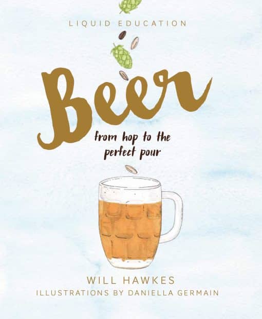 From Hop to the Perfect Pour: Liquid Education: Beer