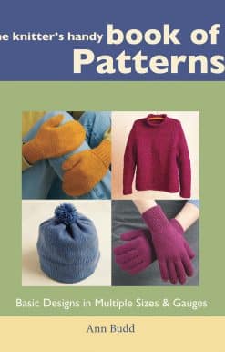 Basic Designs in Multiple Sizes and Gauges: The Knitter's Handy Book of Patterns