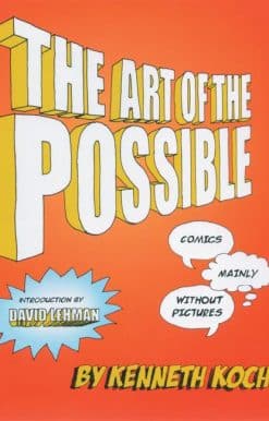 The Art of the Possible!: Comics Mainly Without Pictures