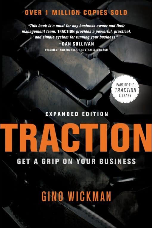 Get a Grip on Your Business: Traction